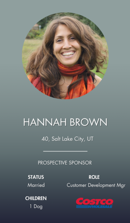 Hannah Brown persona card: 40, Salt Lake City, UT, prospective sponsor, married, Customer Development Manager at Costco, one dog